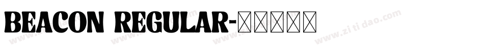 BEACON Regular字体转换